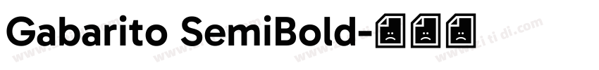 Gabarito SemiBold字体转换